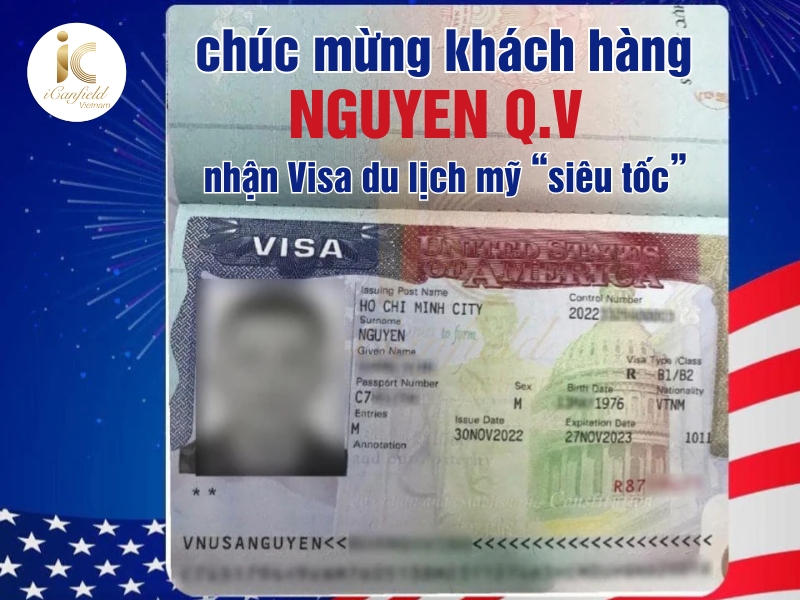 CHÚC MỪNG KHÁCH HÀNG NGUYEN Q.V NHẬN VISA DU LỊCH MỸ “SIÊU TỐC”