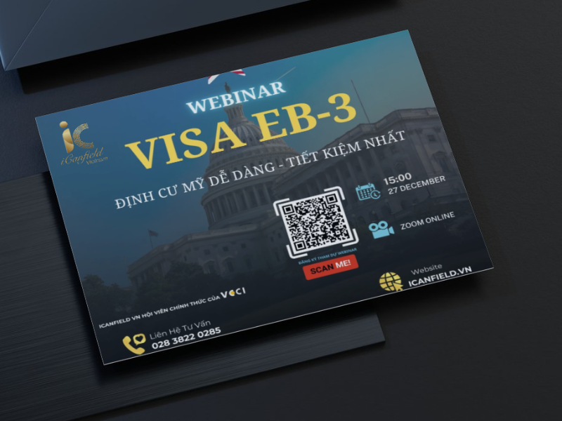 Tham Dự WEBINAR của ICANFIELD VIET NAM về Chương trình định cư Mỹ EB-3