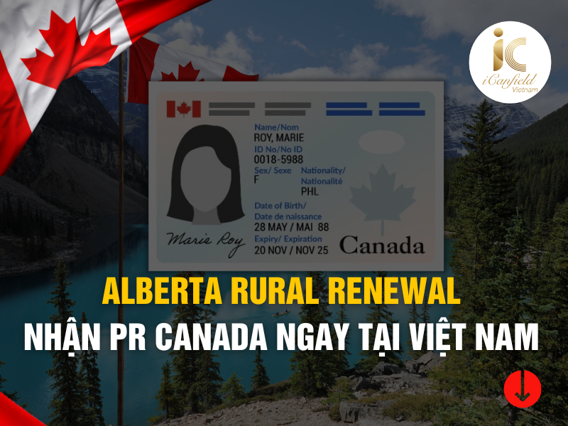 ALBERTA RURAL RENEWAL STREAM - CƠ HỘI NHẬN PR CANADA NGAY TẠI VIỆT NAM