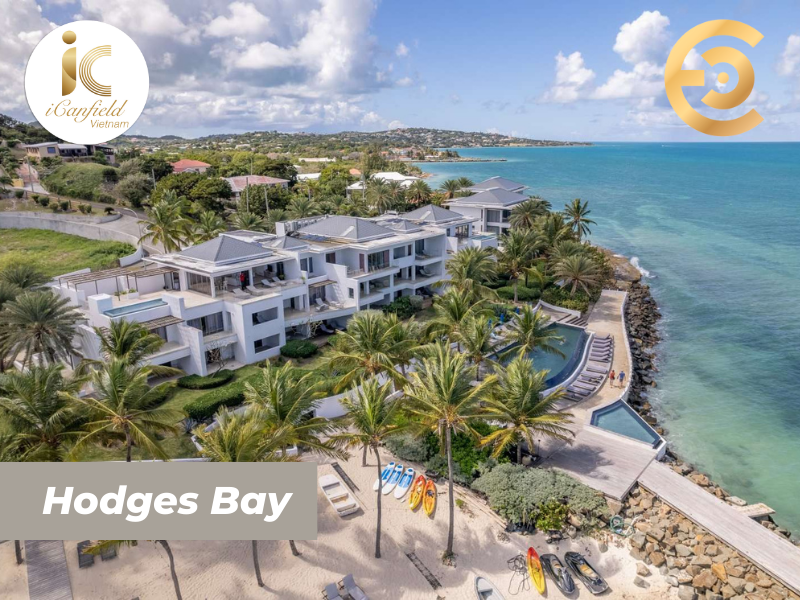 CƠ HỘI VÀNG VỚI DỰ ÁN HODGES BAY RESORT & SPA TẠI ANTIGUA & BARBUDA