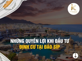 NHỮNG QUYỀN LỢI KHI ĐỊNH CƯ TẠI ĐẢO SÍP